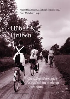 Stadelmann / Sochin D’Elia / Melichar |  Hüben & Drüben | Buch |  Sack Fachmedien