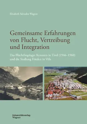 Salvador-Wagner |  Gemeinsame Erfahrungen von Flucht, Vertreibung und Integration | Buch |  Sack Fachmedien