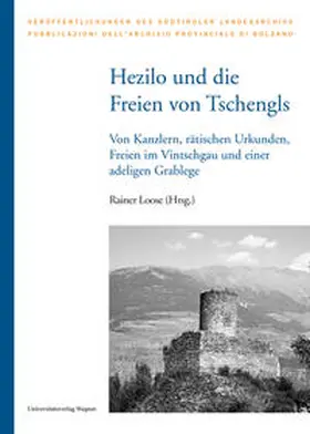 Loose |  Hezilo und die Freien von Tschengls | Buch |  Sack Fachmedien