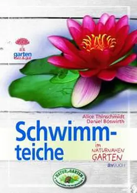 Thinschmidt / Böswirth |  Schwimmteiche | Buch |  Sack Fachmedien