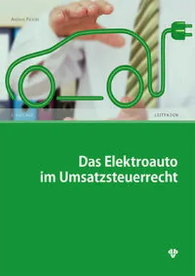 Feckter |  Das Elektroauto im Umsatzsteuerrecht | Buch |  Sack Fachmedien