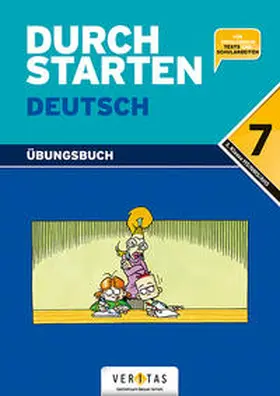 Eibl / Ebner / Fischer |  Durchstarten in Deutsch 7. Schulstufe | Buch |  Sack Fachmedien
