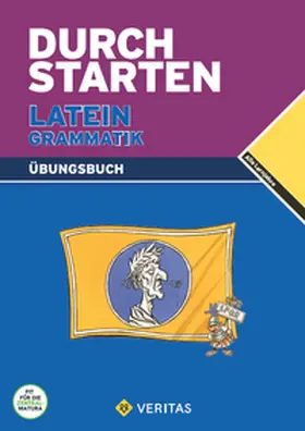 Hissek / Kautzky |  Durchstarten Latein Grammatik. Übungsbuch | Buch |  Sack Fachmedien