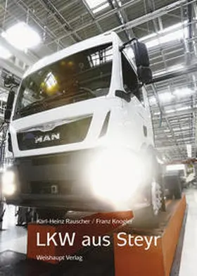 Rauscher / Knogler |  LKW aus Steyr | Buch |  Sack Fachmedien