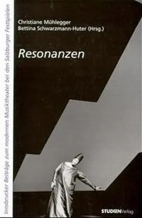 Mühlegger / Schwarzmann-Huter | Resonanzen | Buch | 978-3-7065-1173-5 | sack.de