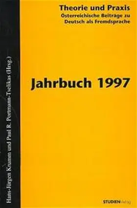 Krumm |  Theorie und Praxis - Österreichische Beiträge zu Deutsch als Fremdsprache 1, 1997 | Buch |  Sack Fachmedien
