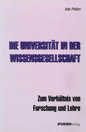 Pellert |  Die Universität in der Wissensgesellschaft | Buch |  Sack Fachmedien