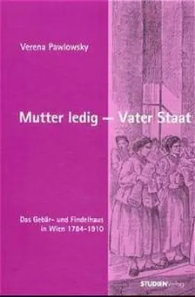 Pawlowsky |  Mutter ledig - Vater Staat | Buch |  Sack Fachmedien