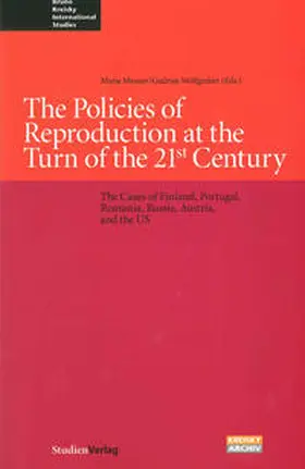 Mesner / Niederkofler / Wolfgruber |  The Policies of Reproduction at the Turn of the 21st Century | Buch |  Sack Fachmedien