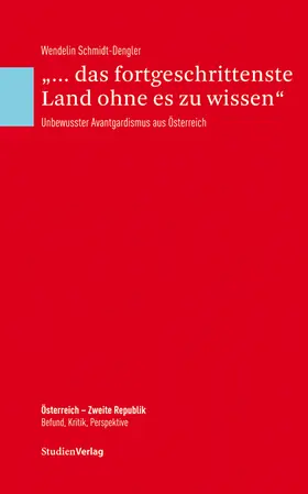 Schmidt-Dengler |  ... und das fortgeschrittenste Land ohne es zu wissen | Buch |  Sack Fachmedien