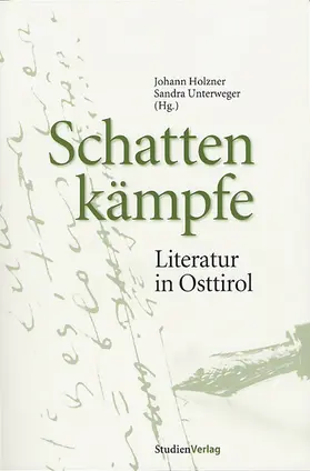 Holzner / Unterweger |  Schattenkämpfe | Buch |  Sack Fachmedien