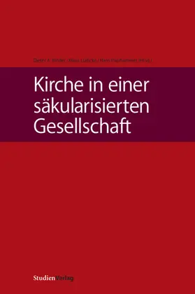 Binder / Lüdicke / Paarhammer |  Kirche in einer säkularisierten Gesellschaft | Buch |  Sack Fachmedien