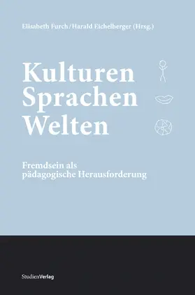 Furch / Eichelberger | Kulturen, Sprachen, Welten | Buch | 978-3-7065-4540-2 | sack.de