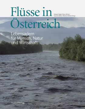 Egger / Michor / Muhar |  Flüsse in Österreich | Buch |  Sack Fachmedien