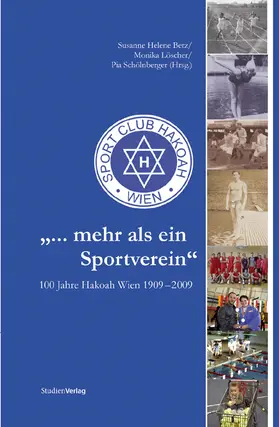 Betz / Löscher / Schölnberger |  ... mehr als ein Sportverein | Buch |  Sack Fachmedien