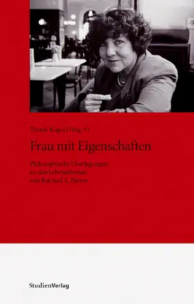 Kogoj |  Frau mit Eigenschaften | Buch |  Sack Fachmedien