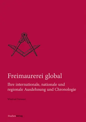 Dotzauer |  Freimaurerei global | Buch |  Sack Fachmedien