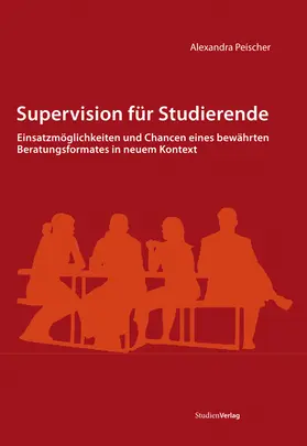 Peischer |  Supervision für Studierende | Buch |  Sack Fachmedien