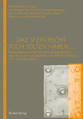 Opll |  ... daz si ein recht puech solten haben ... | Buch |  Sack Fachmedien