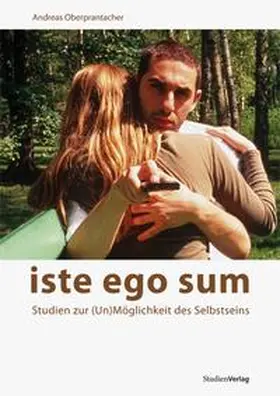Oberprantacher |  iste ego sum | Buch |  Sack Fachmedien