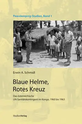 Schmidl |  Blaue Helme, Rotes Kreuz | Buch |  Sack Fachmedien