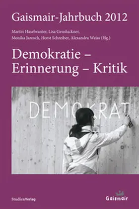 Haselwanter / Gensluckner / Jarosch |  Gaismair-Jahrbuch 2012 | Buch |  Sack Fachmedien