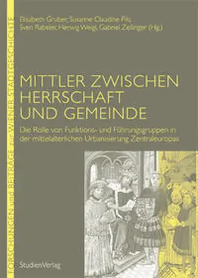 Gruber / Pils / Rabeler |  Mittler zwischen Herrschaft und Gemeinde | Buch |  Sack Fachmedien