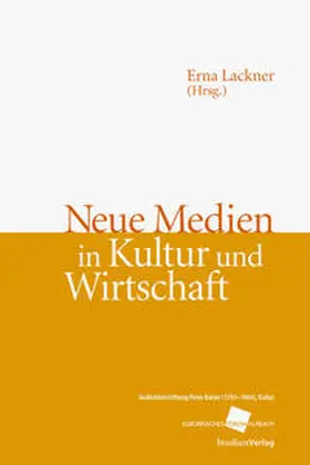 Lackner |  Neue Medien in Kultur und Wirtschaft | Buch |  Sack Fachmedien