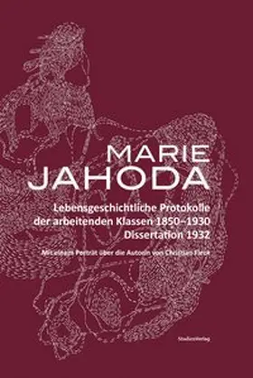 Jahoda |  Lebensgeschichtliche Protokolle der arbeitenden Klassen 1850-1930 | Buch |  Sack Fachmedien