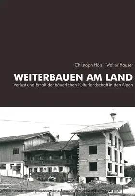 Hölz / Hauser |  Weiterbauen am Land | eBook | Sack Fachmedien
