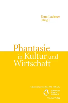 Lackner |  Phantasie in Kultur und Wirtschaft | eBook | Sack Fachmedien