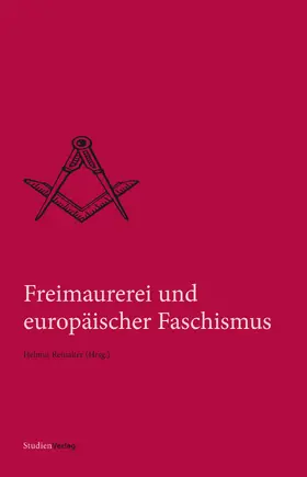 Reinalter |  Freimaurerei und europäischer Faschismus | eBook | Sack Fachmedien