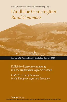 Grüne / Hübner / Siegl |  Ländliche Gemeingüter / Rural Commons | eBook | Sack Fachmedien