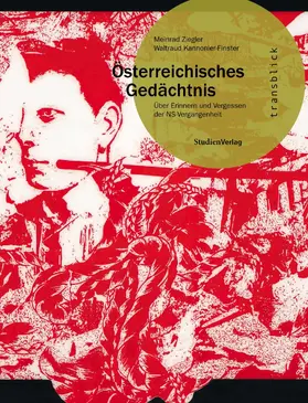 Ziegler / Kannonier-Finster |  Österreichisches Gedächtnis | eBook | Sack Fachmedien