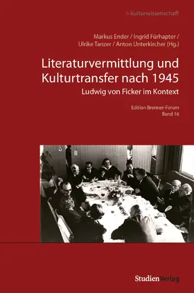 Ender / Fürhapter / Tanzer |  Literaturvermittlung und Kulturtransfer nach 1945 | Buch |  Sack Fachmedien