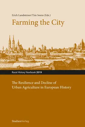 Landsteiner / Soens | Farming the City | E-Book | sack.de