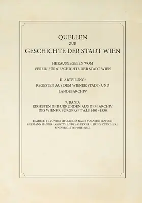 Csendes |  Regesten der Urkunden aus dem Archiv des Wiener Bürgerspitals 1401–1530 | eBook | Sack Fachmedien