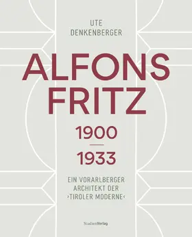 Denkenberger | Alfons Fritz 1900–1933 | Buch | 978-3-7065-6183-9 | www2.sack.de