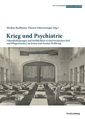 Schwanninger / Rachbauer / Rachabeuer |  Krieg und Psychiatrie | eBook | Sack Fachmedien