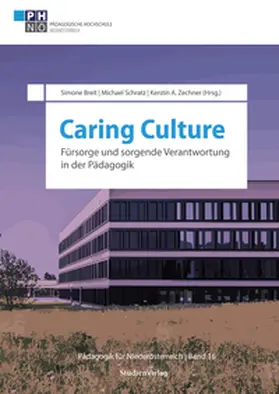 Zechner / Breit / Schratz |  Caring Culture | Buch |  Sack Fachmedien