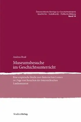 Brait |  Museumsbesuche im Geschichtsunterricht | eBook | Sack Fachmedien