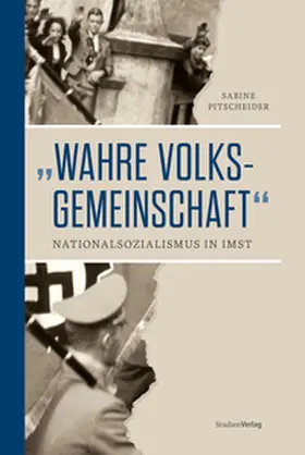 Pitscheider |  „Wahre Volksgemeinschaft“ | Buch |  Sack Fachmedien