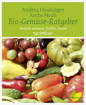 Heistinger / Noah |  Bio-Gemüse-Ratgeber | eBook | Sack Fachmedien
