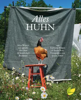 Halper / Rosc |  Alles Huhn | eBook | Sack Fachmedien