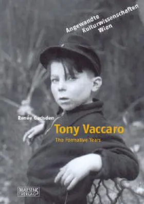 Gadsden |  Tony Vaccaro: The Formative Years | Buch |  Sack Fachmedien