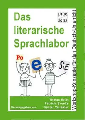 Brooks / Krist / Futscher |  Das literarische Sprachlabor | Buch |  Sack Fachmedien
