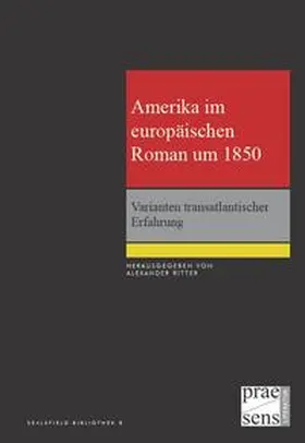 Ritter |  Amerika im europäischen Roman um 1850 | Buch |  Sack Fachmedien