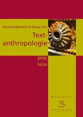 Metzeltin / Thir |  Textanthropologie | Buch |  Sack Fachmedien