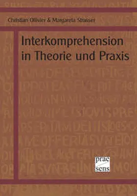 Strasser / Ollivier |  Interkomprehension in Theorie und Praxis | Buch |  Sack Fachmedien
