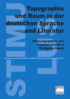 Cambi / Hackl |  Topographie und Raum in der deutschen Sprache und Literatur | Buch |  Sack Fachmedien